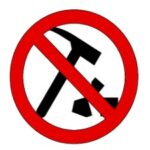 a pictogram indicating 'no hammering allowed'